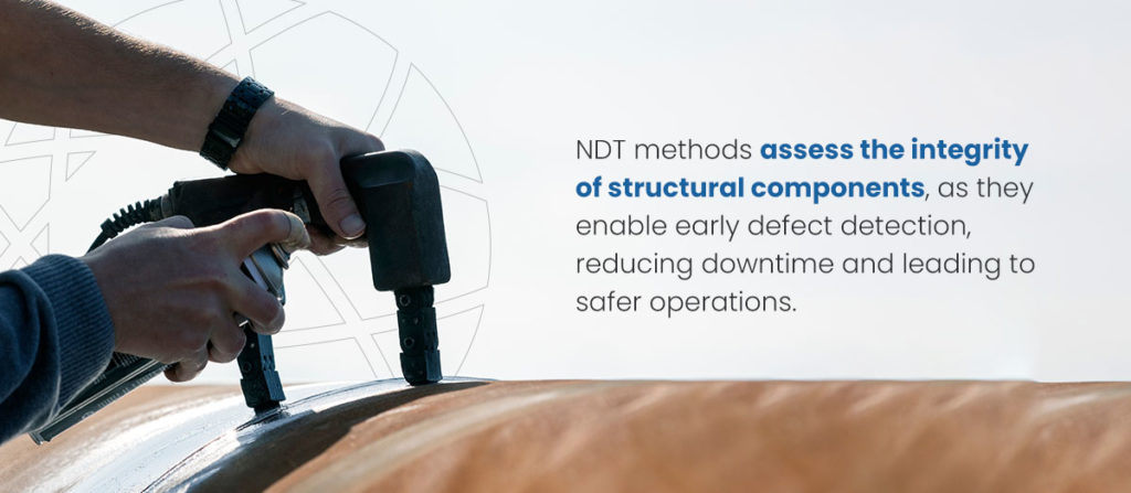 ndt methods access the integrity of structural components